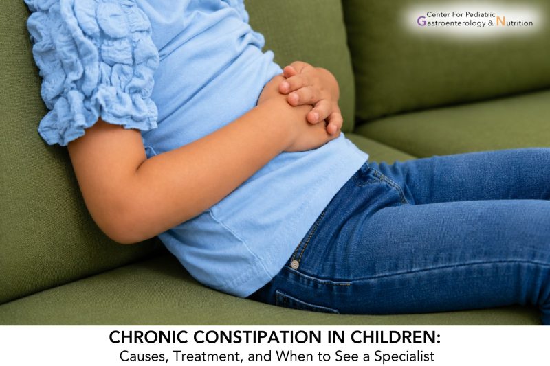 Chronic Constipation in Children Causes, Treatment, and When to See a Specialist